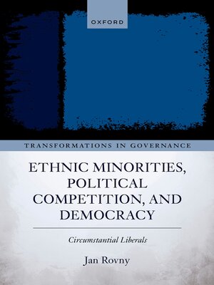 cover image of Ethnic Minorities, Political Competition, and Democracy